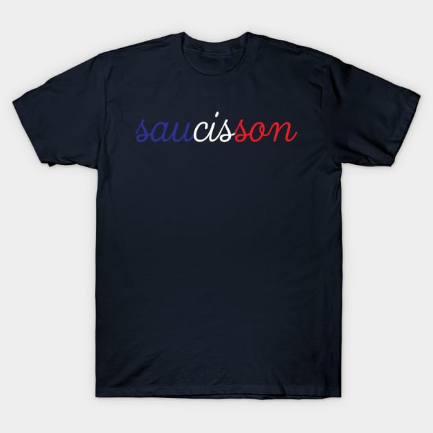 Saucisson T-Shirt by JFCharles